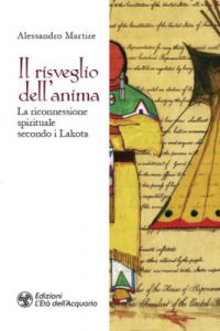 risveglio-anima-lakota-sioux-toscana-ambiente