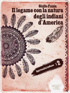 nativi-americani-indiani-spiritualità-toscana-ambiente